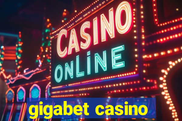 gigabet casino